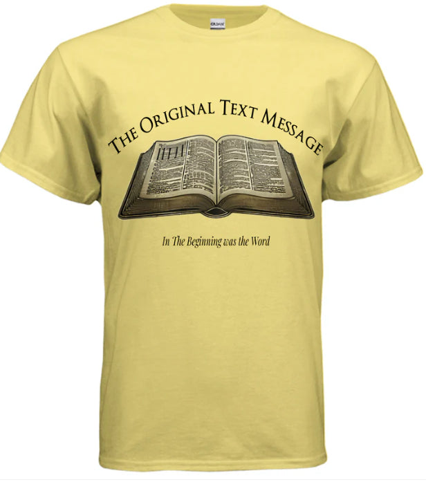 The Original Text Message Christian T-Shirt