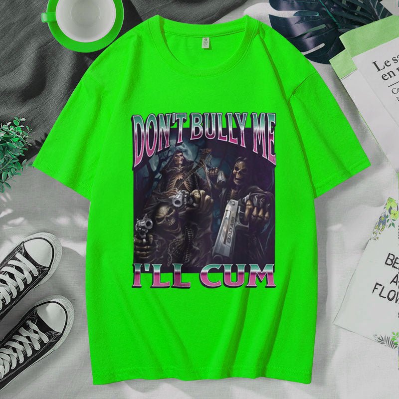 Don't Bully Me, I Will Collect Attack Short Sleeves Green Don't Bully Me, I Will Collect Attack Short Sleeves - shop_name