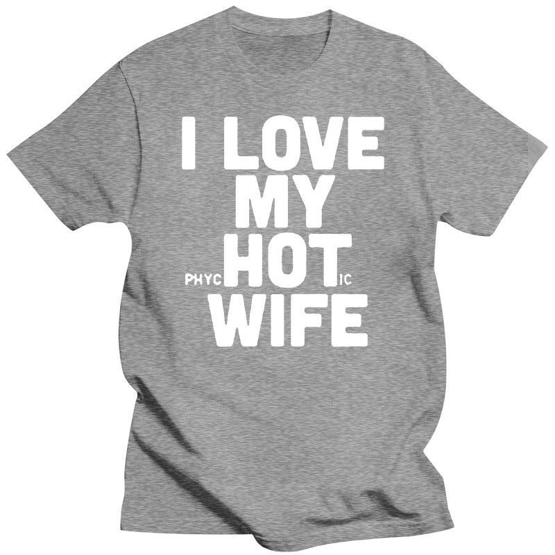 New I Love My Hot Wife T Shirts Light Gray New I Love My Hot Wife T Shirts - shop_name