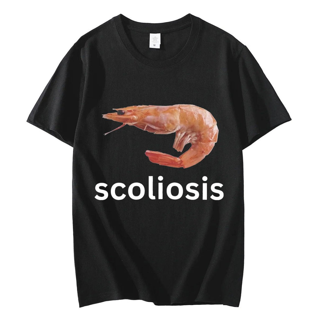 Scoliosis Funny Shrimp Meme T-shirt Unisex Fashion Black Scoliosis Funny Shrimp Meme T-shirt Unisex Fashion - shop_name